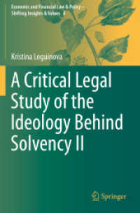 A Critical Legal Study of the Ideology Behind Solvency II (Economic and Financial Law & Policy - Shifting Insights & Values) （2019）