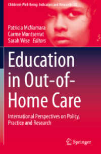 Education in Out-of-Home Care : International Perspectives on Policy, Practice and Research (Children's Well-being: Indicators and Research) （2019）