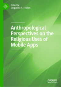 Anthropological Perspectives on the Religious Uses of Mobile Apps （2019）