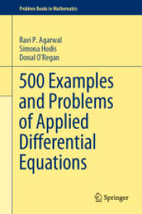 応用微分方程式問題集500（テキスト）<br>500 Examples and Problems of Applied Differential Equations (Problem Books in Mathematics)