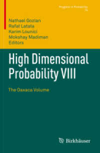 High Dimensional Probability VIII : The Oaxaca Volume (Progress in Probability) （2019）