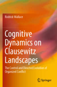 Cognitive Dynamics on Clausewitz Landscapes : The Control and Directed Evolution of Organized Conflict