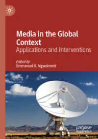 Media in the Global Context : Applications and Interventions （2019）