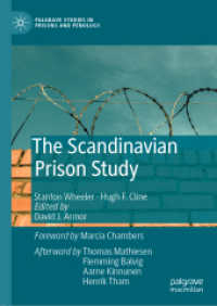 The Scandinavian Prison Study (Palgrave Studies in Prisons and Penology)
