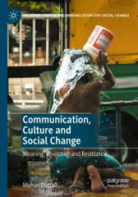 Communication, Culture and Social Change : Meaning, Co-option and Resistance (Palgrave Studies in Communication for Social Change)