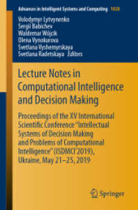 Lecture Notes in Computational Intelligence and Decision Making : Proceedings of the XV International Scientific Conference 'Intellectual Systems of Decision Making and Problems of Computational Intelligence' (ISDMCI'2019), Ukraine, May 21-25, 2019 (