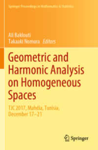 Geometric and Harmonic Analysis on Homogeneous Spaces : TJC 2017, Mahdia, Tunisia, December 17-21 (Springer Proceedings in Mathematics & Statistics)