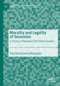 Morality and Legality of Secession : A Theory of National Self-Determination (Federalism and Internal Conflicts)