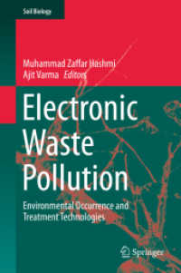 Electronic Waste Pollution : Environmental Occurrence and Treatment Technologies (Soil Biology)