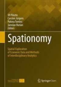 Spationomy : Spatial Exploration of Economic Data and Methods of Interdisciplinary Analytics （2020）