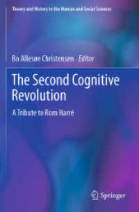The Second Cognitive Revolution : A Tribute to Rom Harré (Theory and History in the Human and Social Sciences) （2019）