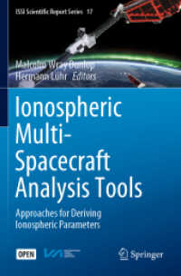 Ionospheric Multi-Spacecraft Analysis Tools : Approaches for Deriving Ionospheric Parameters (Issi Scientific Report Series)