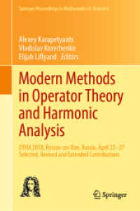 Modern Methods in Operator Theory and Harmonic Analysis : OTHA 2018, Rostov-on-Don, Russia, April 22-27, Selected, Revised and Extended Contributions (Springer Proceedings in Mathematics & Statistics)