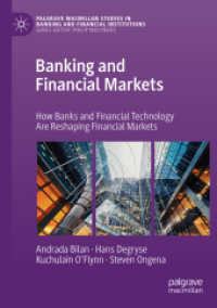 Banking and Financial Markets : How Banks and Financial Technology Are Reshaping Financial Markets (Palgrave Macmillan Studies in Banking and Financial Institutions)