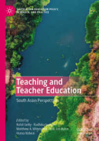Teaching and Teacher Education : South Asian Perspectives (South Asian Education Policy, Research, and Practice)