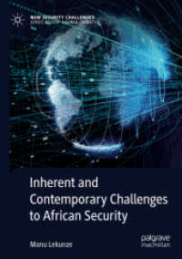 Inherent and Contemporary Challenges to African Security (New Security Challenges)