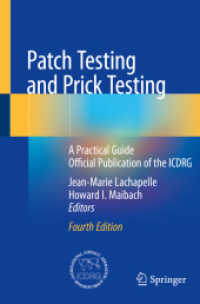 パッチテストとプリックテスト：ICDRD公式実施ガイド（第４版）<br>Patch Testing and Prick Testing : A Practical Guide Official Publication of the ICDRG （4TH）