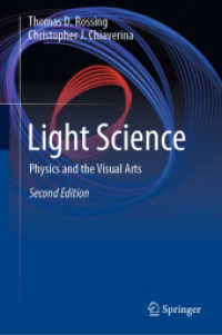 光科学：物理と視覚のアート（テキスト・第２版）<br>Light Science : Physics and the Visual Arts （2ND）
