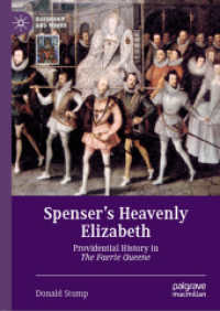 Spenser's Heavenly Elizabeth : Providential History in the Faerie Queene (Queenship and Power)