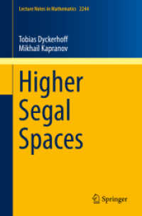 Higher Segal Spaces (Lecture Notes in Mathematics)