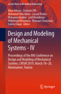 Design and Modeling of Mechanical Systems - IV : Proceedings of the 8th Conference on Design and Modeling of Mechanical Systems, CMSM'2019, March 18-20, Hammamet, Tunisia (Lecture Notes in Mechanical Engineering)