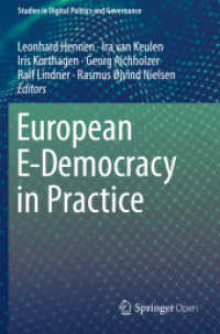 European E-Democracy in Practice (Studies in Digital Politics and Governance)