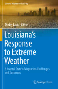 Louisiana's Response to Extreme Weather : A Coastal State's Adaptation Challenges and Successes (Extreme Weather and Society)