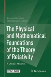 The Physical and Mathematical Foundations of the Theory of Relativity : A Critical Analysis