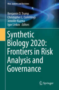 Synthetic Biology 2020: Frontiers in Risk Analysis and Governance (Risk, Systems and Decisions)