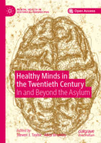 Healthy Minds in the Twentieth Century : In and Beyond the Asylum (Mental Health in Historical Perspective)