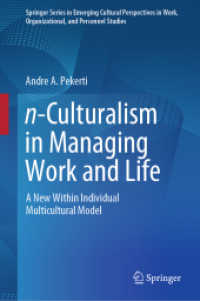 n-Culturalism in Managing Work and Life : A New within Individual Multicultural Model (Springer Series in Emerging Cultural Perspectives in Work, Organizational, and Personnel Studies)