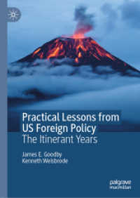 Practical Lessons from US Foreign Policy : The Itinerant Years （2020）