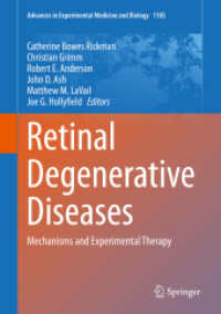 Retinal Degenerative Diseases : Mechanisms and Experimental Therapy (Advances in Experimental Medicine and Biology)