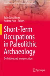 Short-Term Occupations in Paleolithic Archaeology : Definition and Interpretation (Interdisciplinary Contributions to Archaeology)