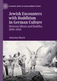 Jewish Encounters with Buddhism in German Culture : Between Moses and Buddha, 1890-1940 (Palgrave Series in Asian German Studies)