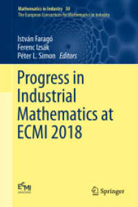 Progress in Industrial Mathematics at ECMI 2018 (The European Consortium for Mathematics in Industry)