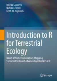 なわばり生態学のためのＲ入門<br>Introduction to R for Terrestrial Ecology : Basics of Numerical Analysis, Mapping, Statistical Tests and Advanced Application of R