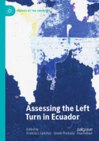 Assessing the Left Turn in Ecuador (Studies of the Americas) （2020）
