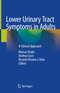 Lower Urinary Tract Symptoms in Adults : A Clinical Approach