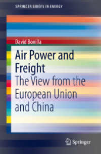 Air Power and Freight : The View from the European Union and China (Springerbriefs in Energy) （2020）