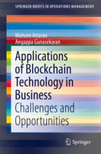 Applications of Blockchain Technology in Business : Challenges and Opportunities (Springerbriefs in Operations Management)