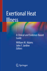 Exertional Heat Illness : A Clinical and Evidence-Based Guide （2020）