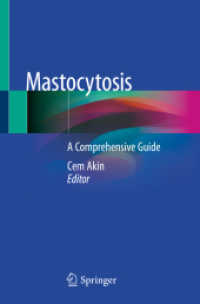 Mastocytosis : A Comprehensive Guide