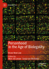 バイオ時代の法人格<br>Personhood in the Age of Biolegality : Brave New Law (Biolegalities)