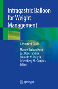 Intragastric Balloon for Weight Management : A Practical Guide （2020）