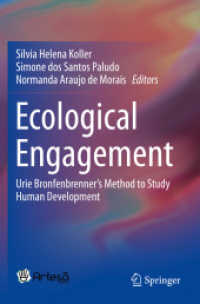 Ecological Engagement : Urie Bronfenbrenner's Method to Study Human Development