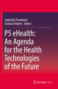 P5 eHealth: an Agenda for the Health Technologies of the Future
