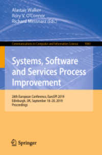 Systems, Software and Services Process Improvement : 26th European Conference, EuroSPI 2019, Edinburgh, UK, September 18-20, 2019, Proceedings (Communications in Computer and Information Science)
