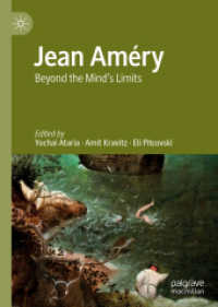Jean Améry : Beyond the Mind's Limits （2019）