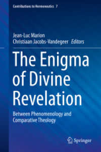ジャン=リュック・マリオン共編／神的啓示の謎：現象学と比較神学の間で<br>The Enigma of Divine Revelation : Between Phenomenology and Comparative Theology (Contributions to Hermeneutics)